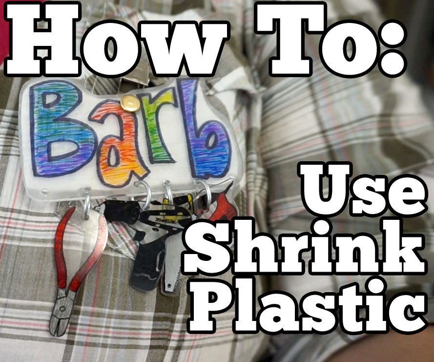 Shrink Plastic How To: Name Tag