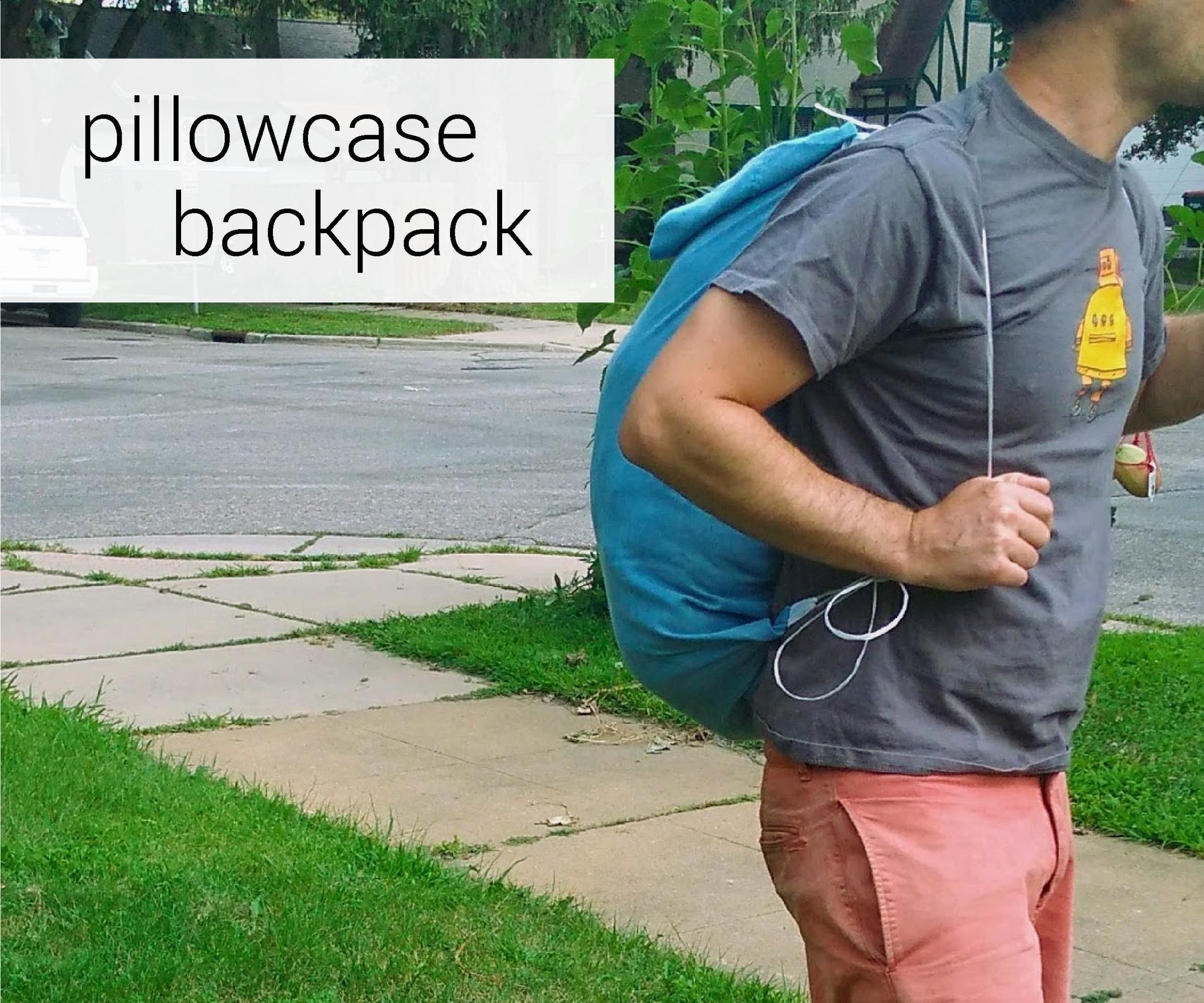 Pillowcase Backpack 8 Steps (with Pictures) Instructables