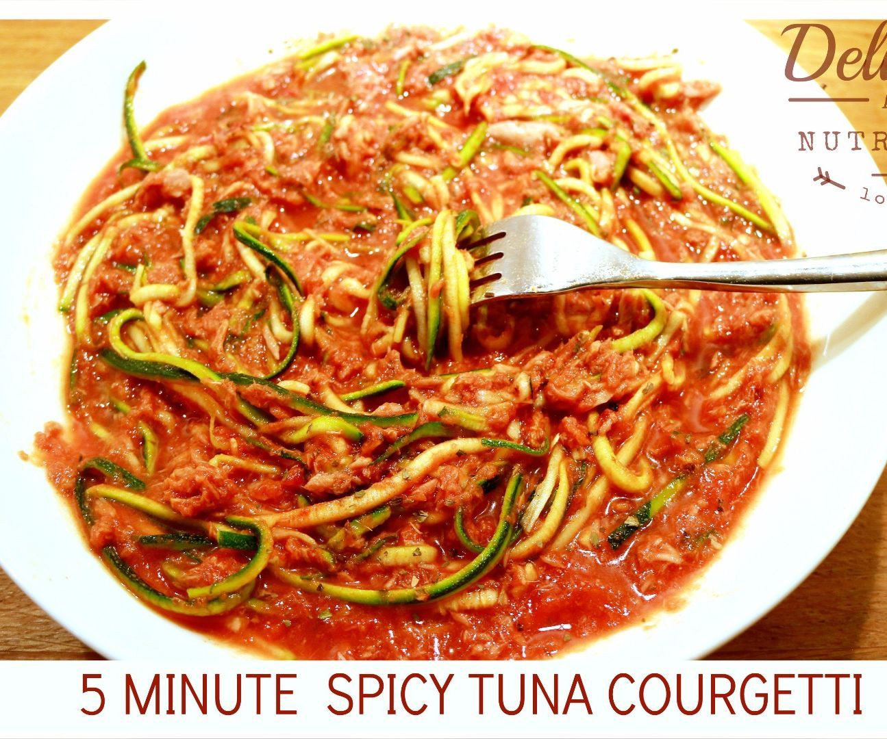  5 Minutes Spicy Tuna Courgetti