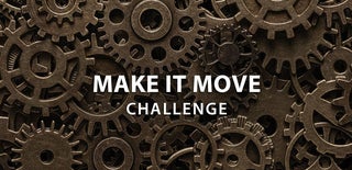 Make it Move Challenge