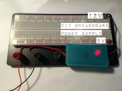 DIY Breadboard Power Supply