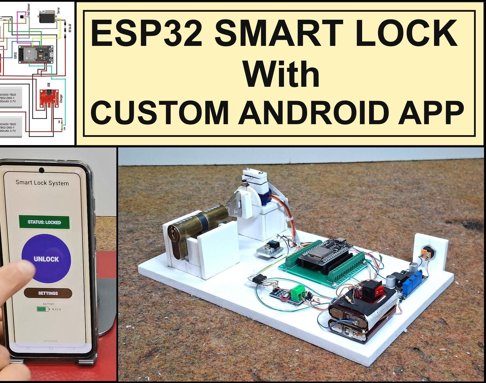 Professional Grade Smart Lock With ESP32, BLE and Android App Control