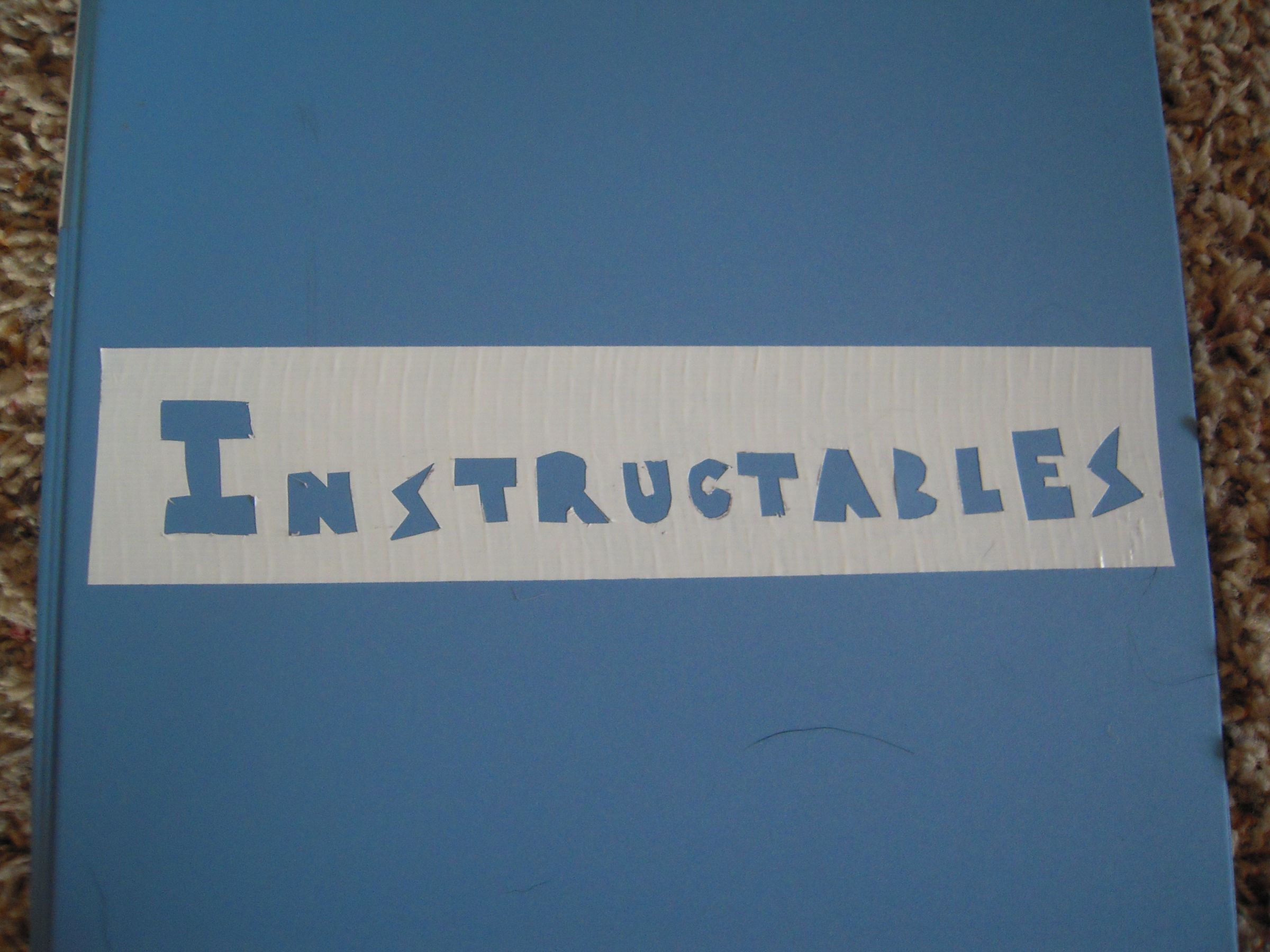 How to Write Using Duct Tape 4 Steps Instructables