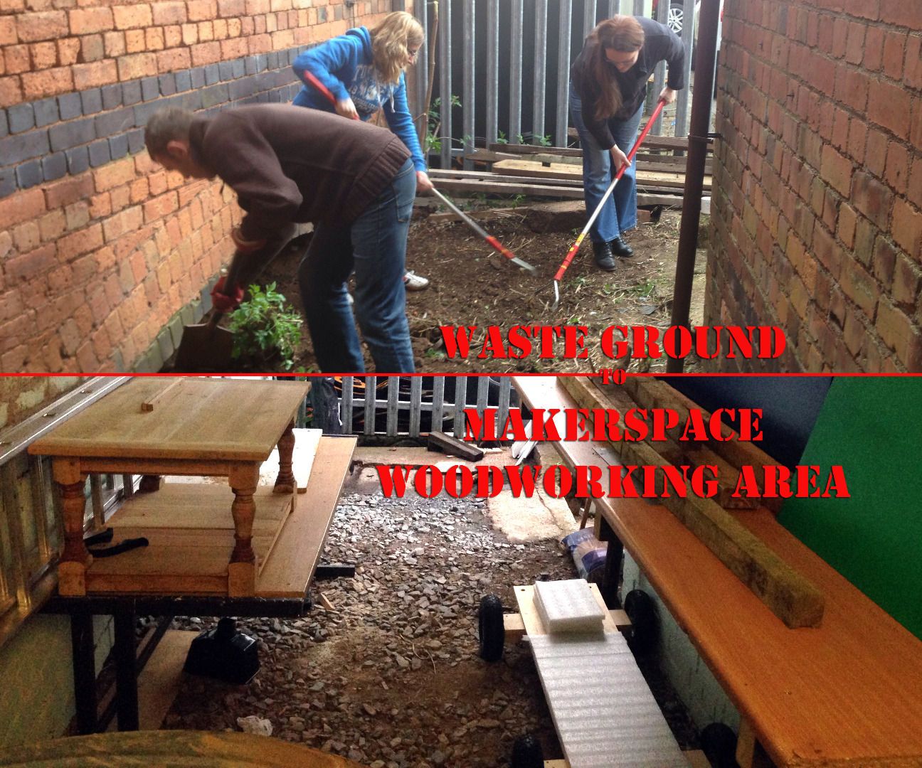 Waste Ground to Makerspace Woodworking Area