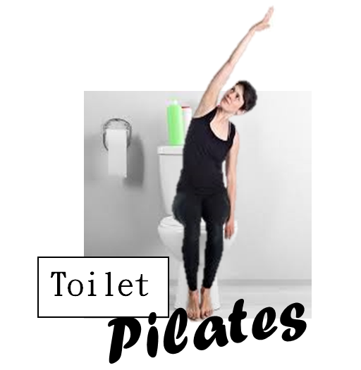 Toilet Pilates