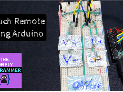 Control TV Using a Touch Remote Using Arduino