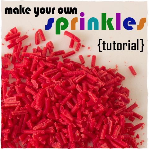 How to Make Your Own Sprinkles at Home