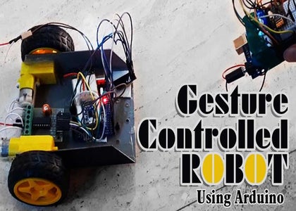 Gesture Controlled Robot Using Arduino : 7 Steps - Instructables
