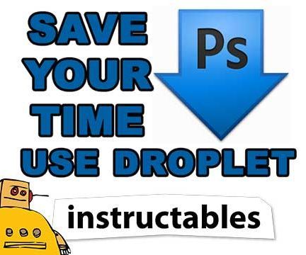 Batch Processing Images for Web With Droplet @ Photoshop 
