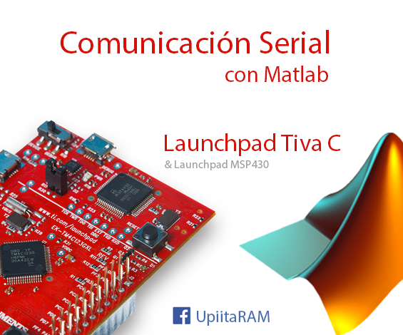 Launchpad - Comunicación Serial Con Matlab