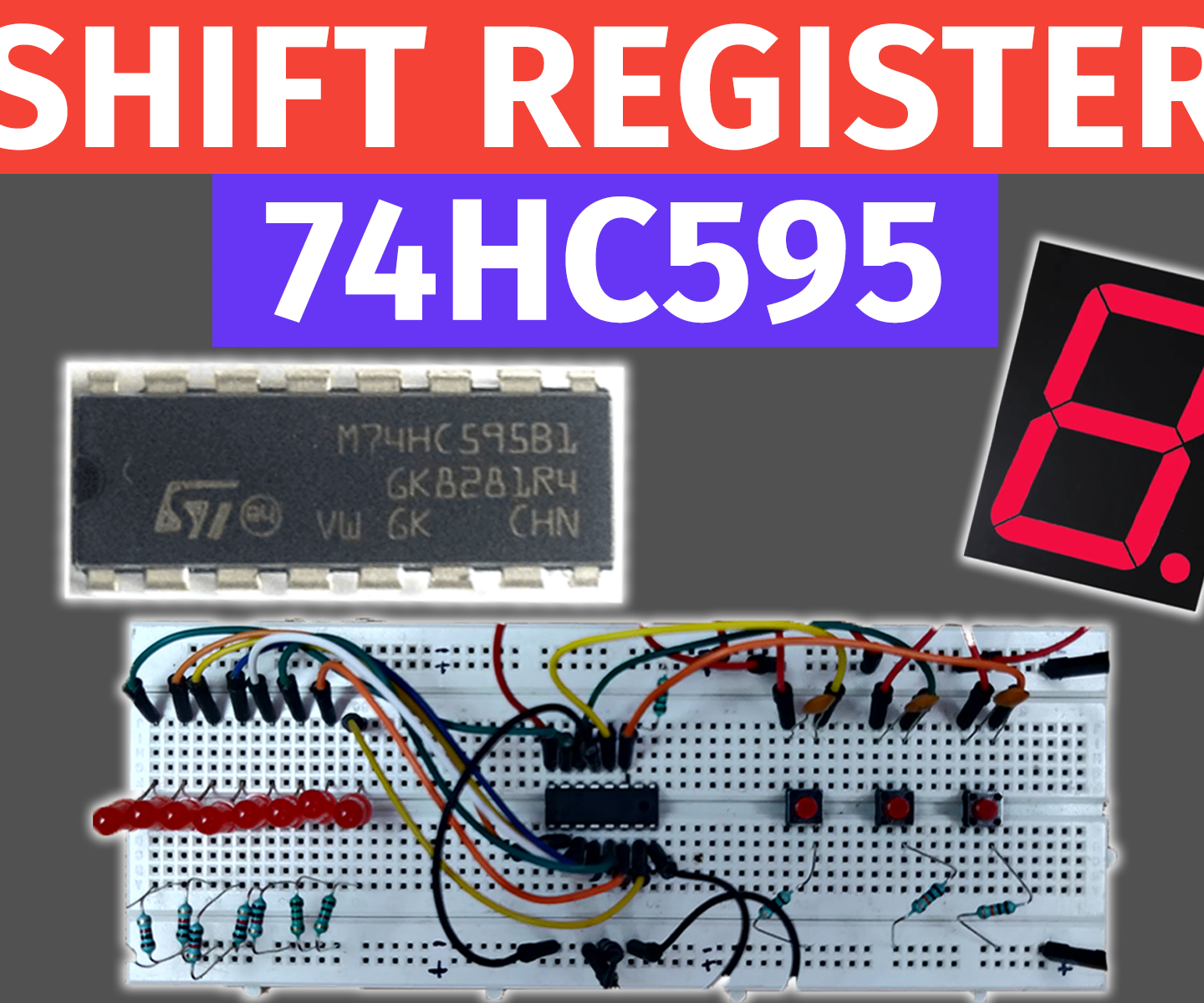 74HC595 Shift Register IC Insight and Working