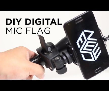 DIY Digital Mic Flag