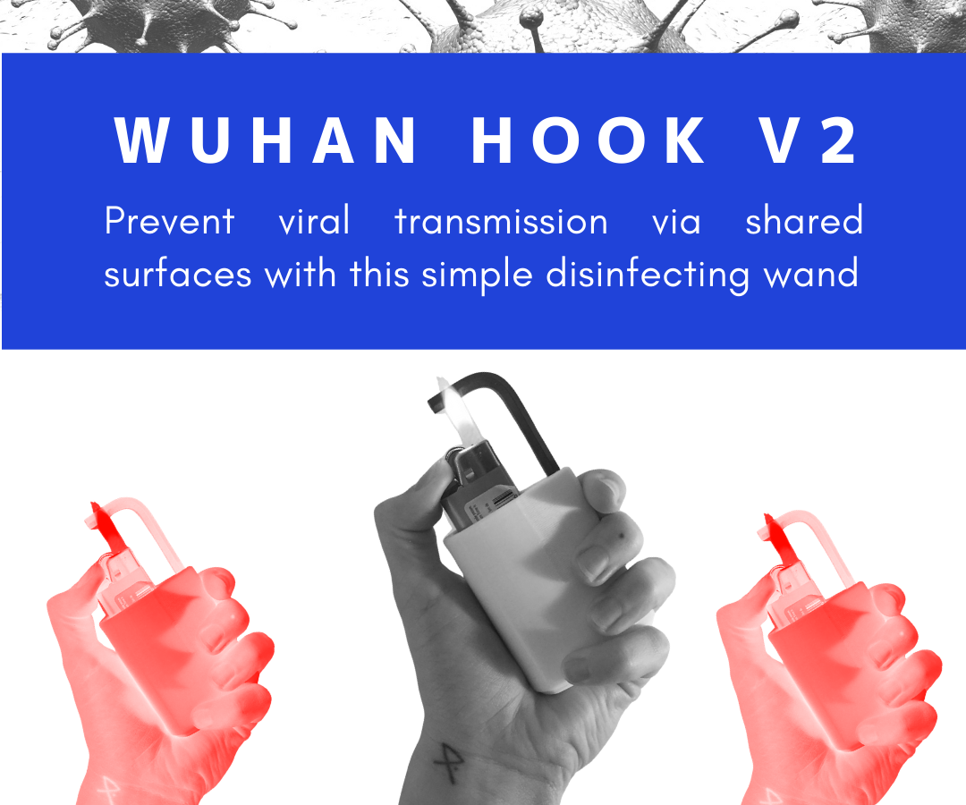 Wuhan Hook V2: Simple Self-Disinfecting Wand to Prevent Viral Transmission
