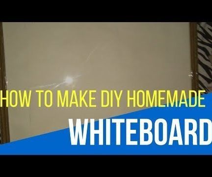 How to Make a DIY Whiteboard at Home