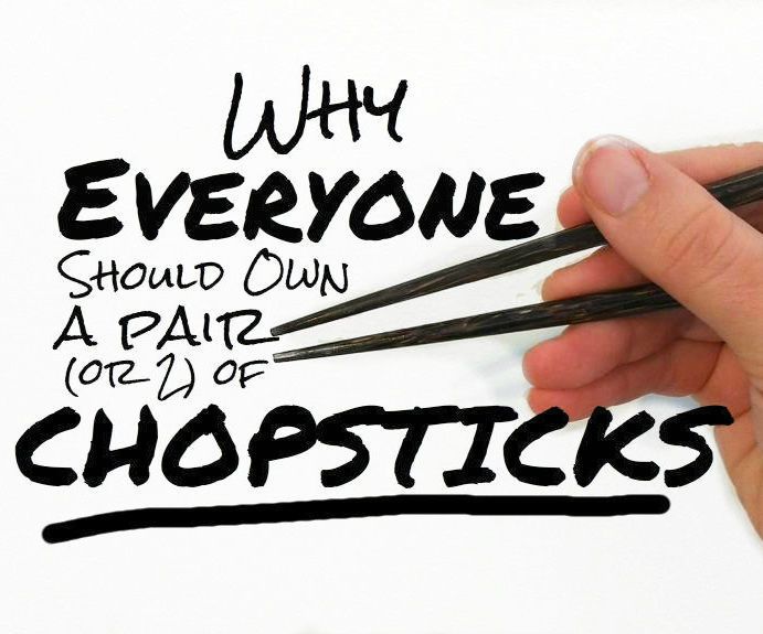 101+ Life Hacks Using Chopsticks