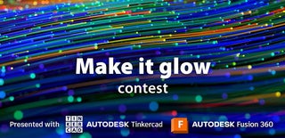 Make it Glow Contest