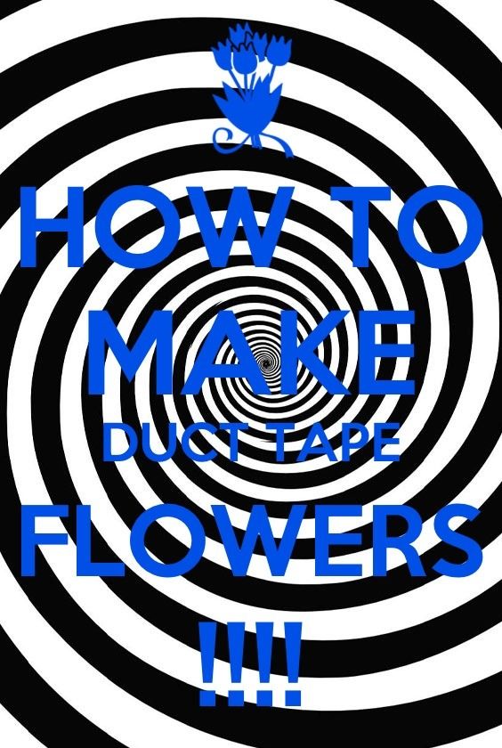 How To Make A Duct Tape Flower