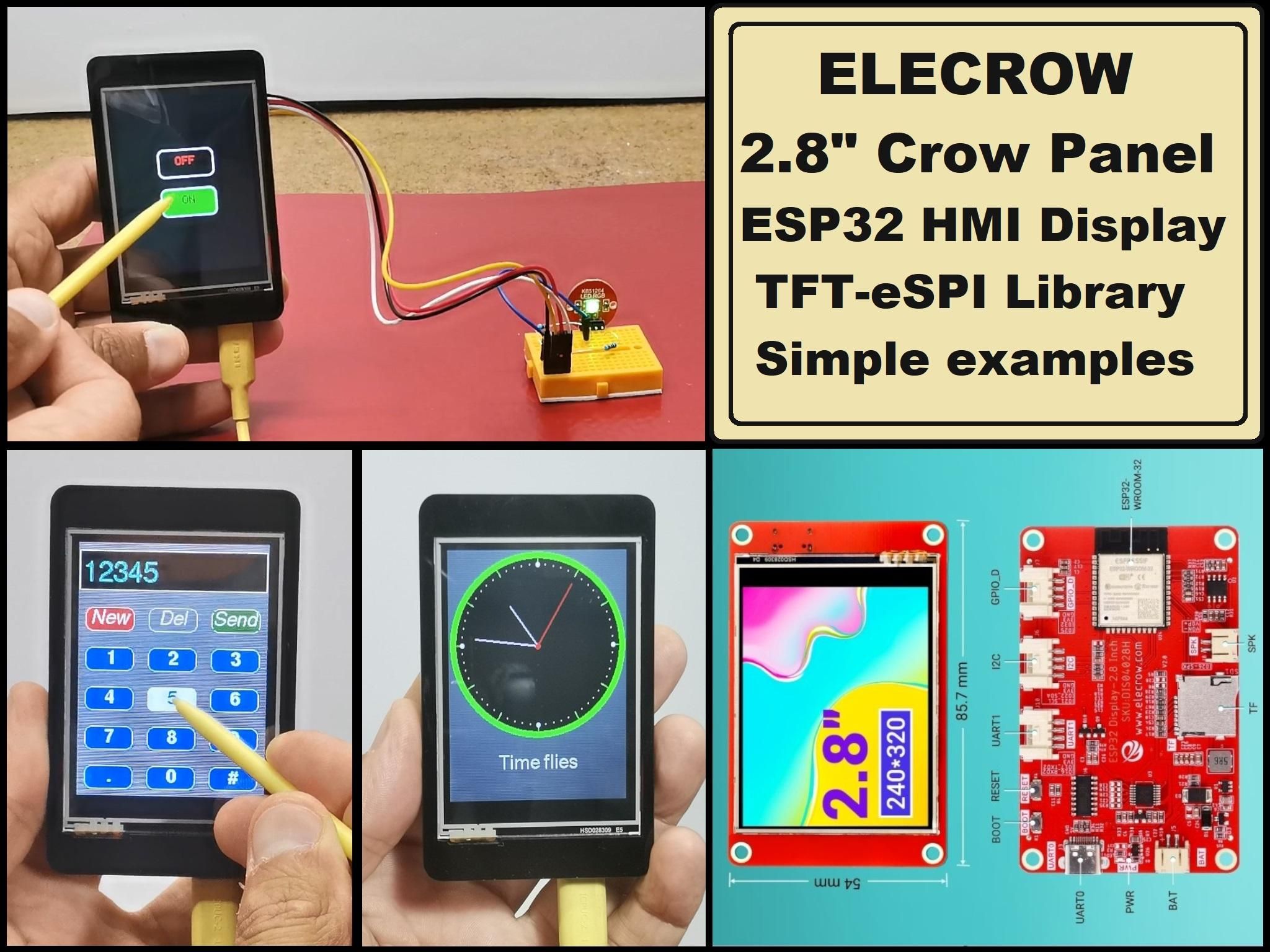 ELECROW Crow Panel 2.8-ESP32 HMI Display - Simple TFT_eSPI Examples : 5 ...