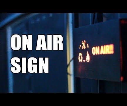 LED on Air Sign : 6 Steps (with Pictures) - Instructables