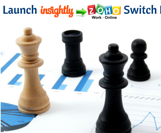 Launch Insightly to Zoho Switch Efficiently