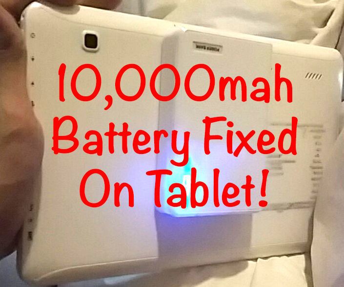 10,000 Mah PowerBank Battery Fixed on Android Tablet! 