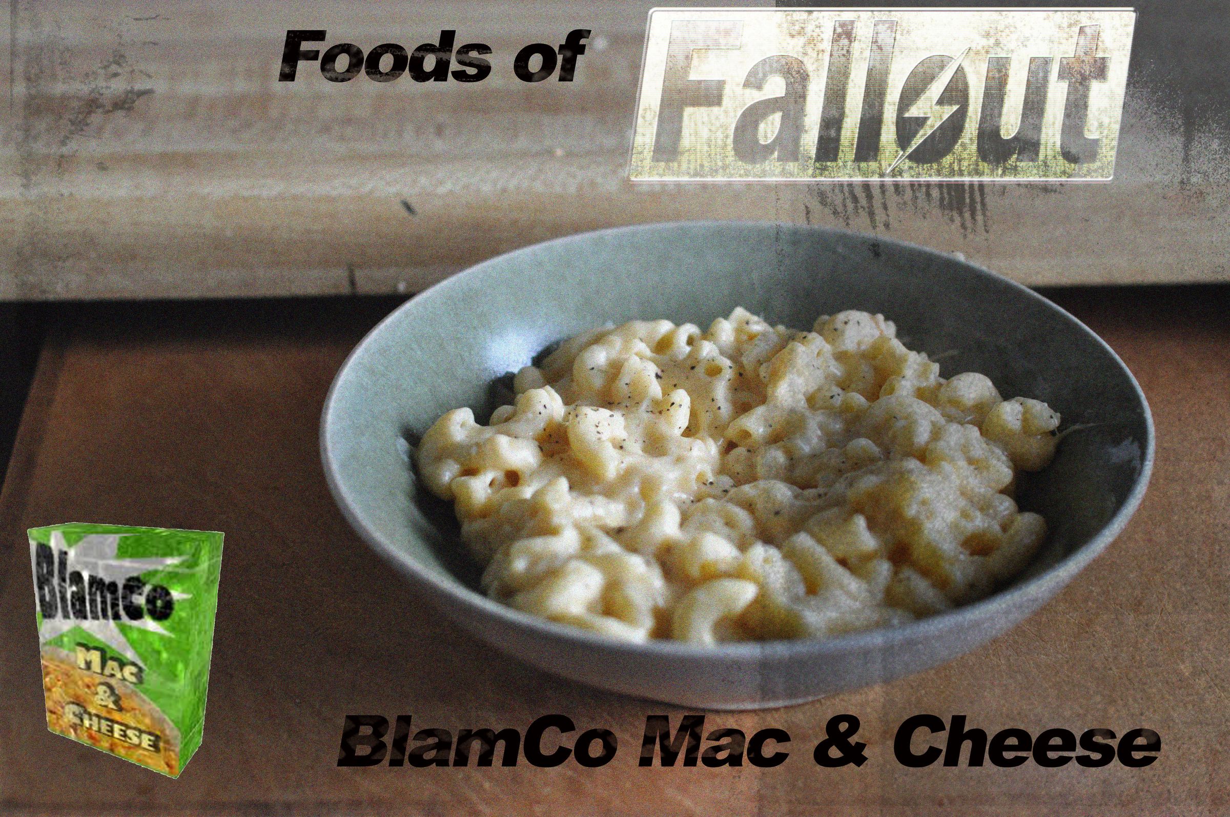 Foods of Fallout: BlamCo Mac & Cheese