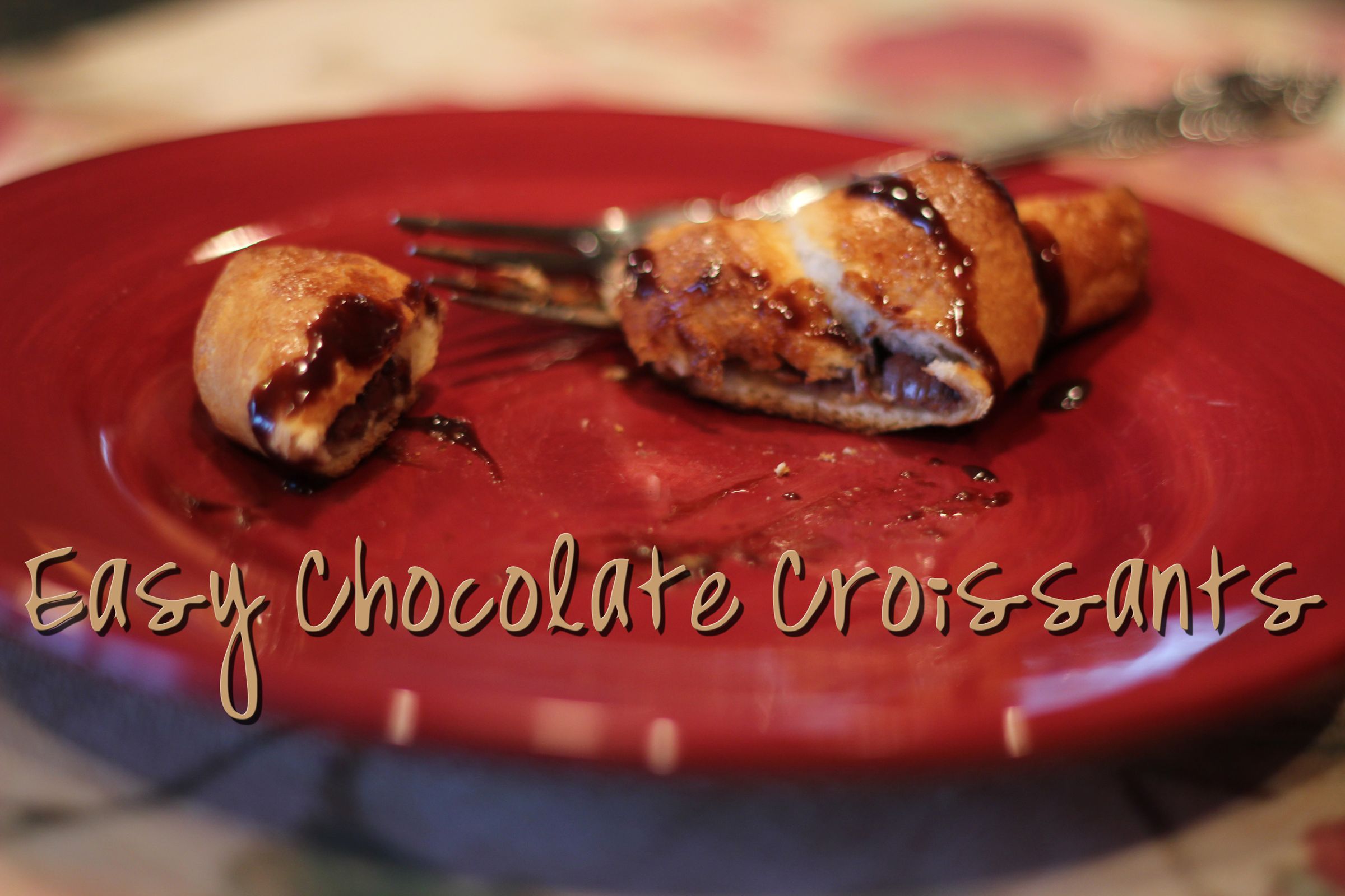 Super Easy Chocolate Croissants 11 Steps (with Pictures) Instructables
