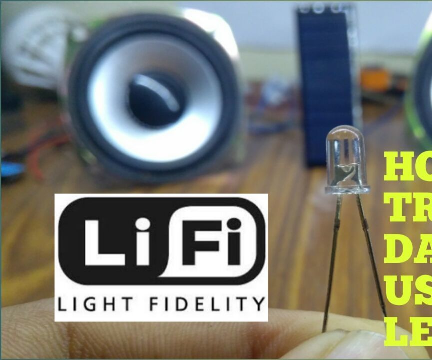How to Transfer Data Using Led (li-fi Technology)