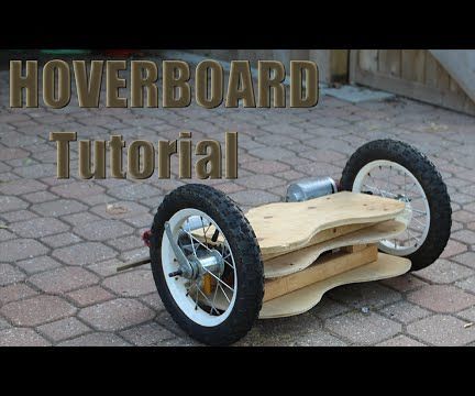 How to Build a Hoverboard You Can Ride