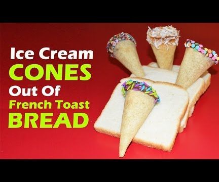 How to Make Ice Cream CONES Out of BREAD (French Toast)
