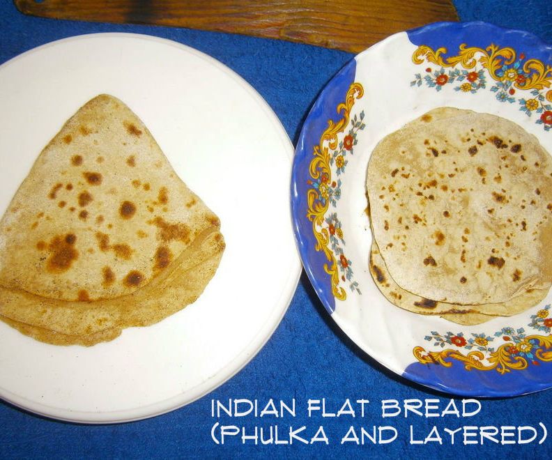 Indian Flat Bread - Phulka/Roti/Chapati (Puffed) and Layered