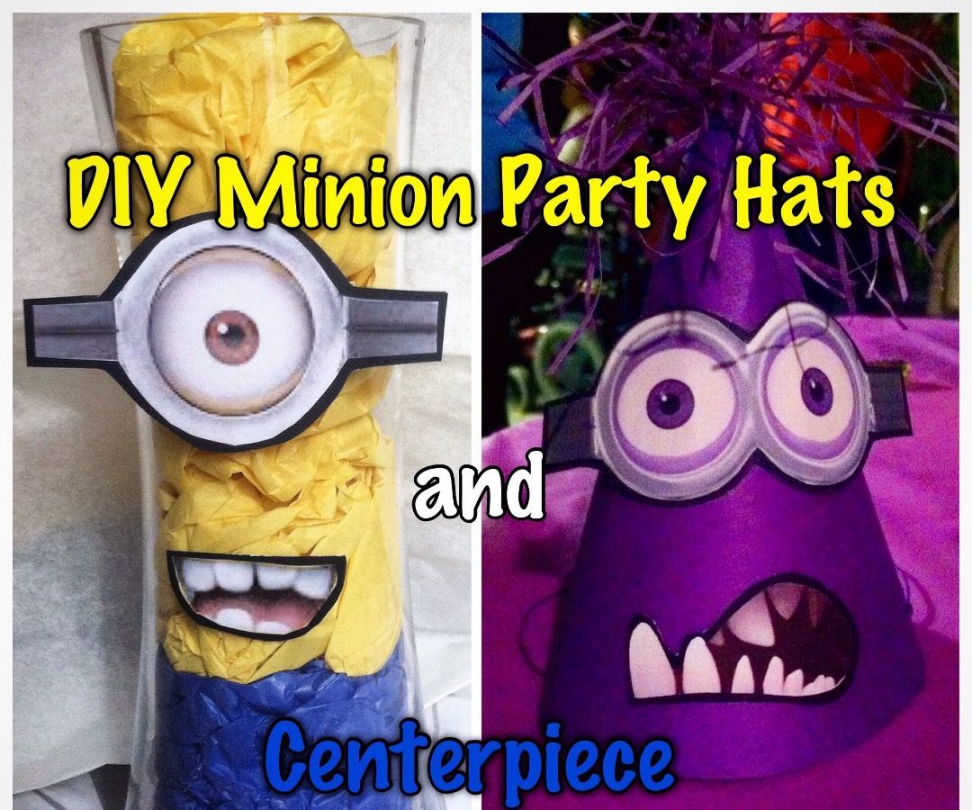 DIY Minion Party Hats & Centerpiece