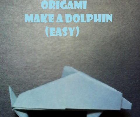 Origami : Make a Dolphin (Easy)