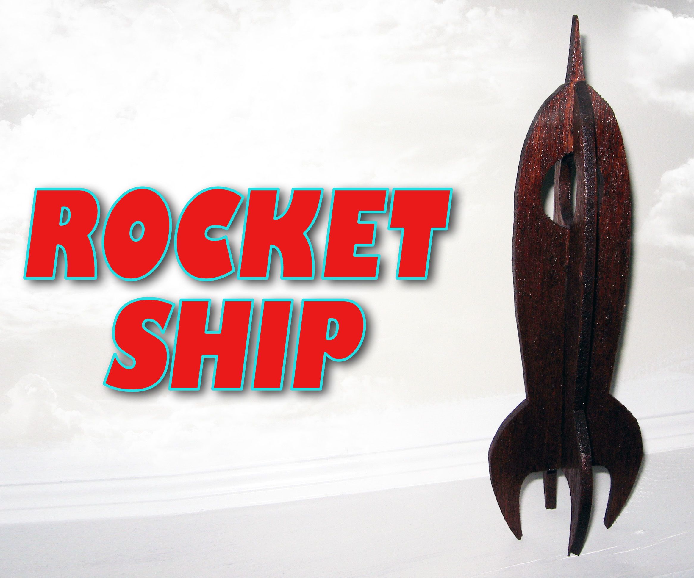 Rocket Ship, DIY Home Decor / Toy