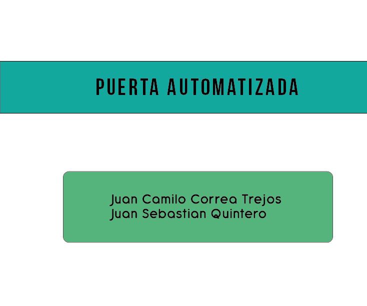 Puerta Automatizada