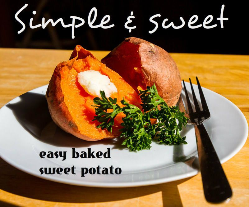 Dead Simple Baked Sweet Potato