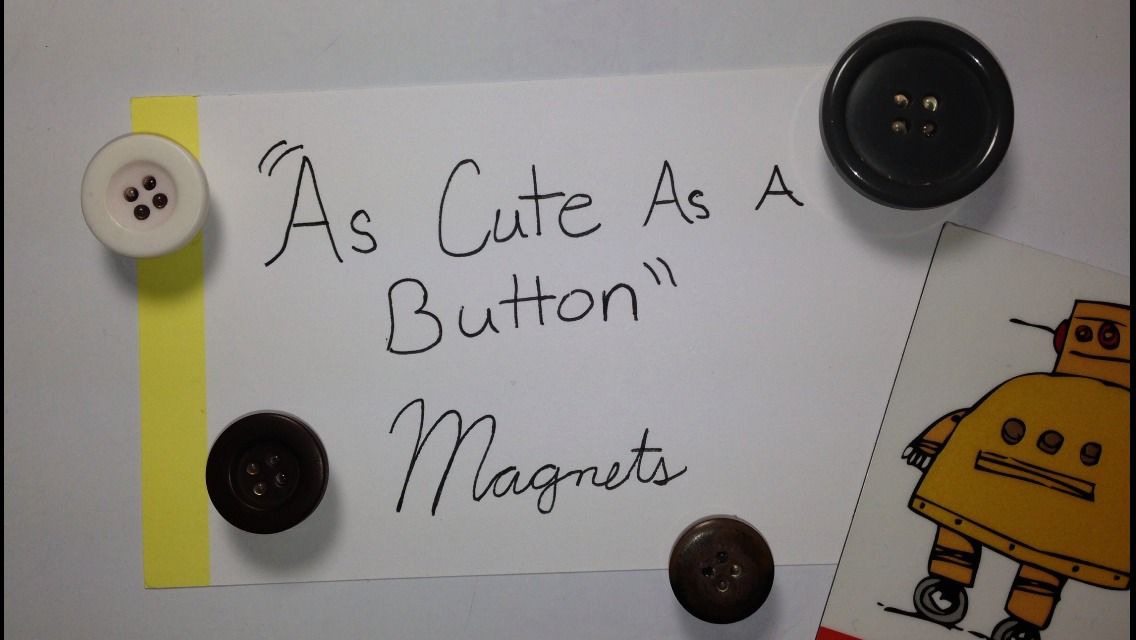 "As Cute As a Button" Magnets