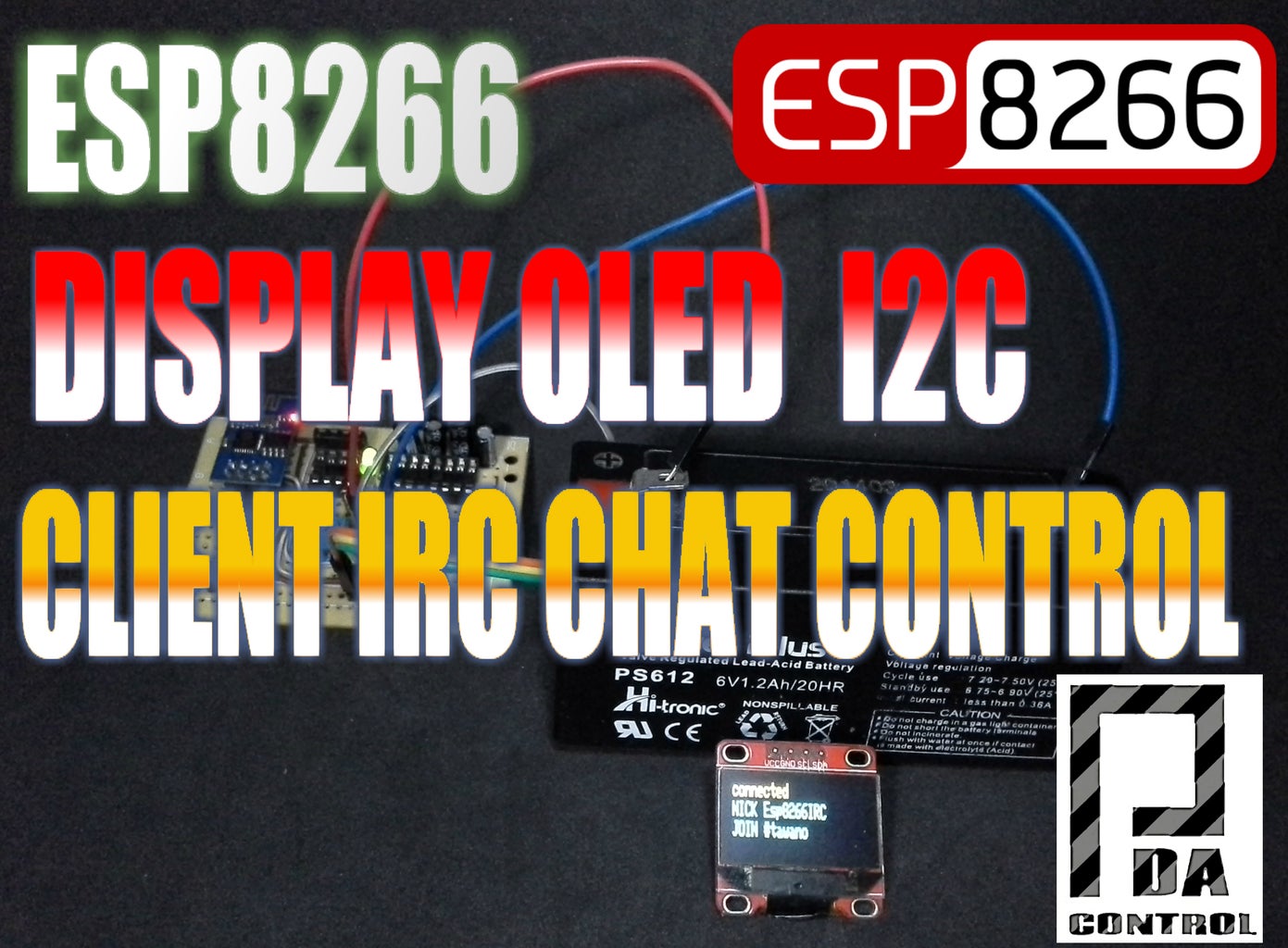 ESP8266 + Display Oled I2c Client IRC Chat Control 