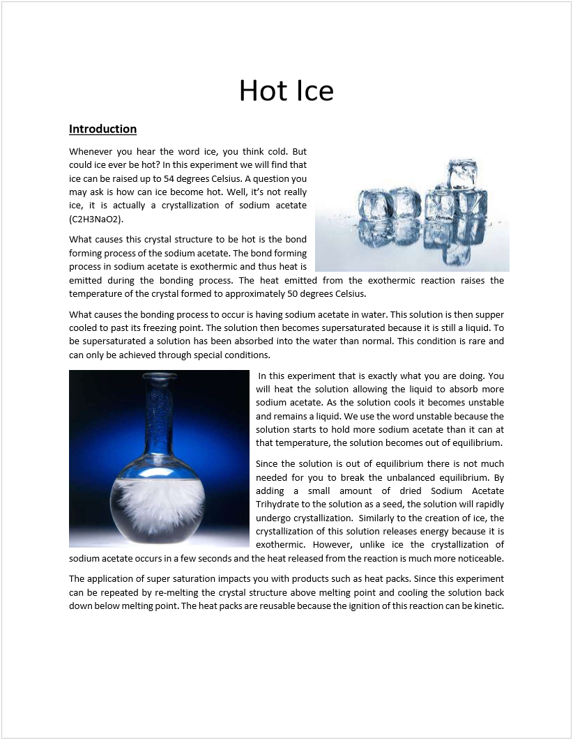 Super Saturation Experiment: Hot Ice