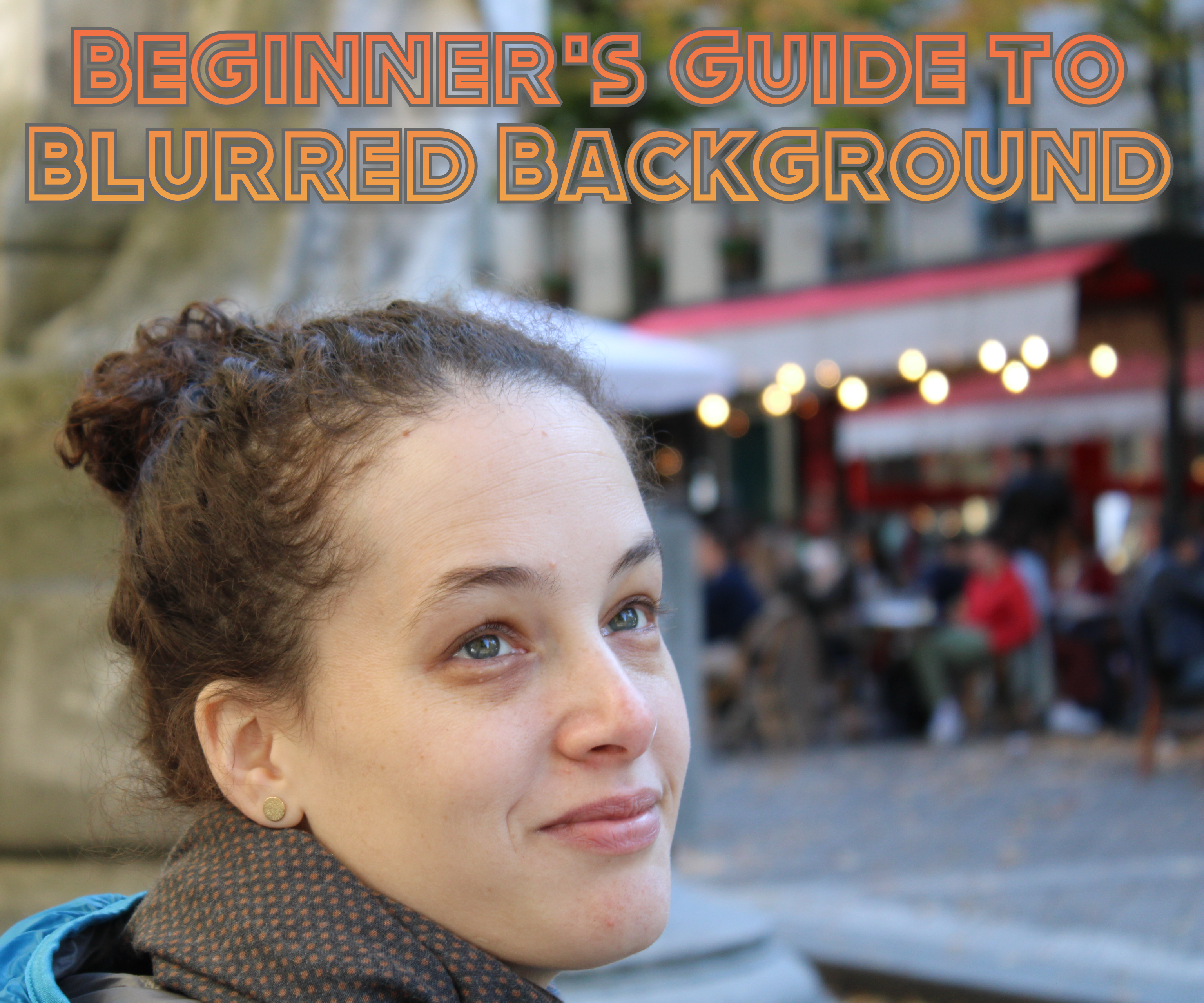 How to Take Pictures With Blurred Background (With Applications in Microscopy)