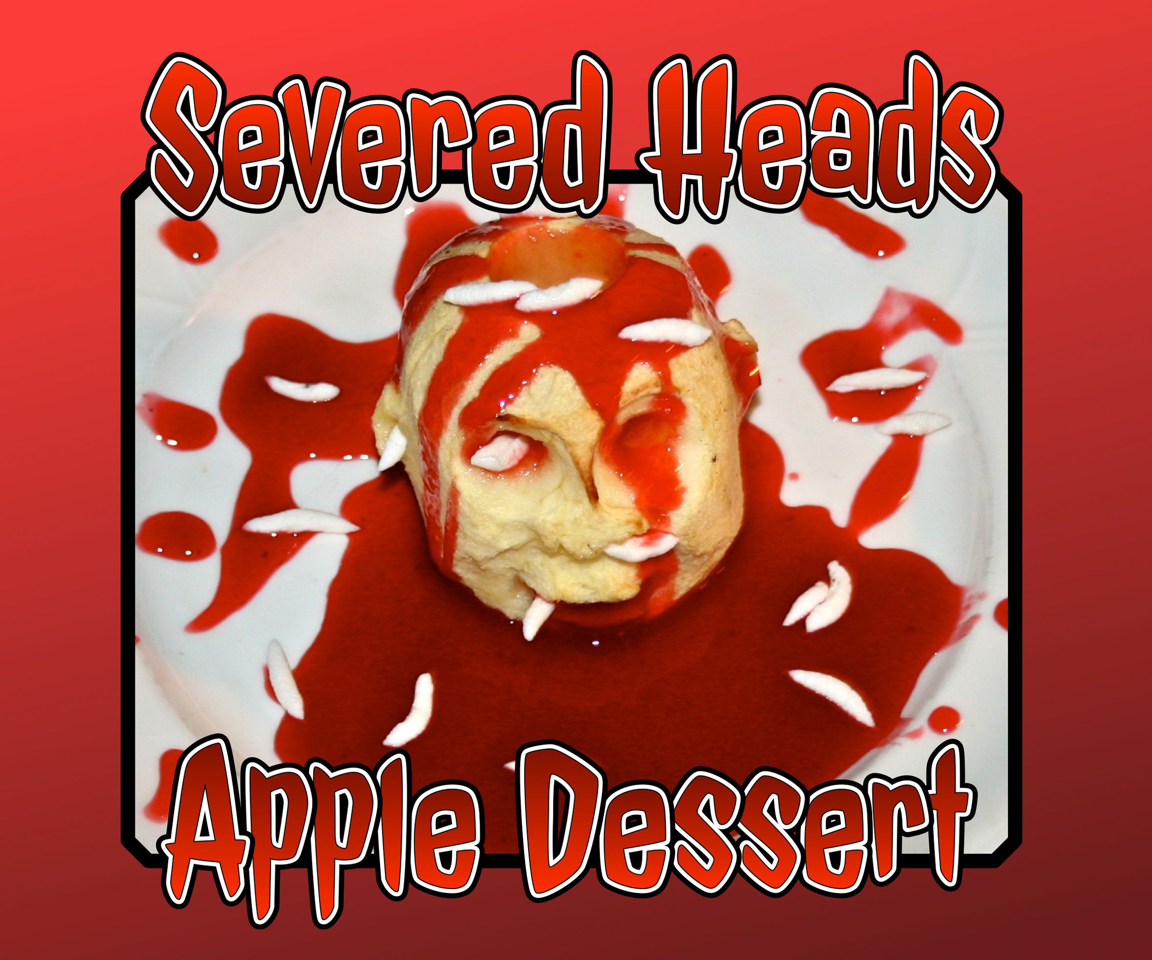 Severed Head Dessert
