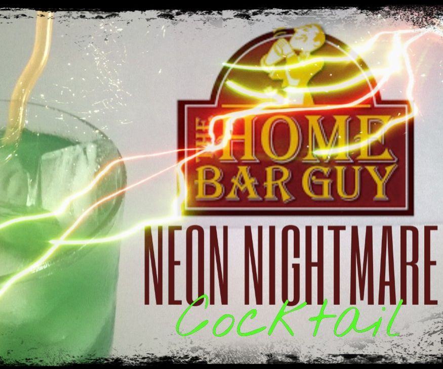 HOW TO MAKE a NEON NIGHTMARE COCKTAIL