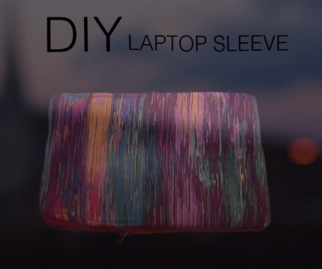 Sew a Laptop Sleeve