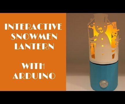 Paper Snowmen Lantern With Arduino