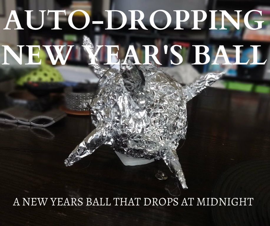 A Spark Core New Years Ball That Drops in Your Home!
