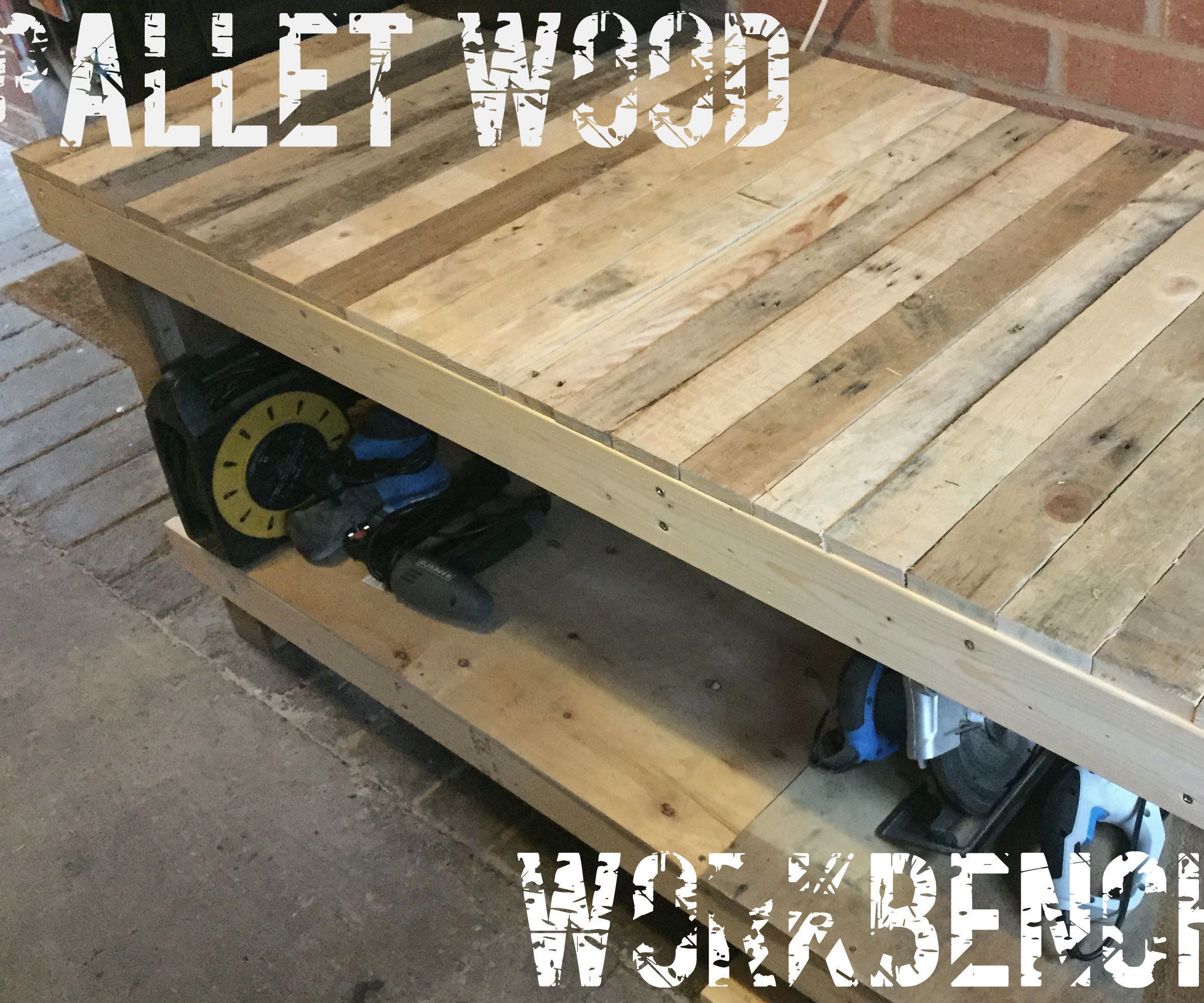 Pallet Wood Workbench.