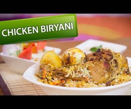 How to Make Chicken Biryani (Recipe)