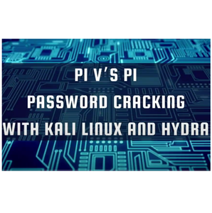 Pi V's Pi - Ethical Password Cracking With a Raspberry Pi