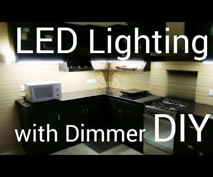 LED Lighting for Home With Dimmer: DIY 