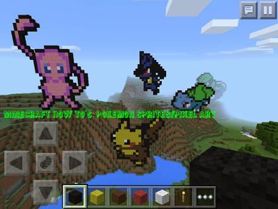 Minecraft How To's: Pokemon Sprites/Pixel Art